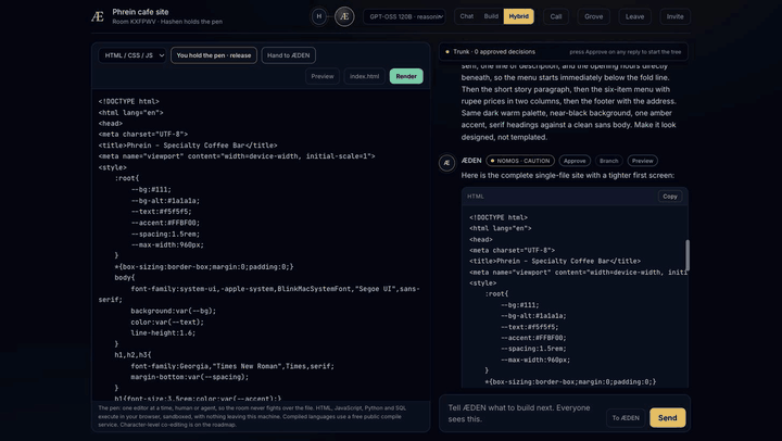 A shared &AElig;DEN room in Hybrid mode. On the left, the Workbench holds a single-file HTML document and a bar reading &ldquo;You hold the pen&rdquo; beside a button to hand the pen to &AElig;DEN. On the right, the thread shows the request and the agent&rsquo;s reply, tagged with a NOMOS caution chip and Approve, Branch and Preview controls, above a trunk bar reading &ldquo;0 approved decisions&rdquo;.